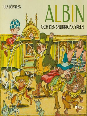 cover image of Albin och den snurriga cykeln